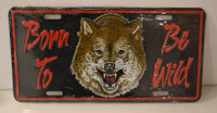 License Plate Vanity Born to Be Wild Wolf  Headshot Metal New