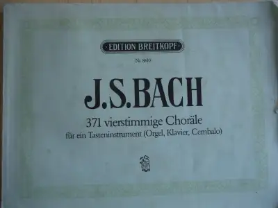 Johann Sebastian Bach, 371 vierstimmige Choräle ein Tasteninstrument (Orgel, Klavier, Cembalo) 371 F...