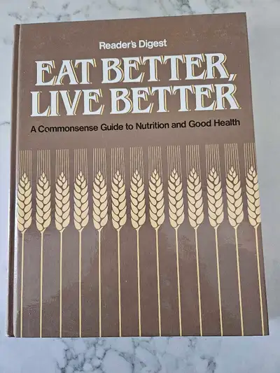Reader's Digest Eat Better, Live Better Guide & Cookbook, View more