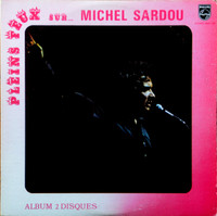 MICHEL SARDOU ALBUM 2 DISQUES 6641181 VINYL PLEINS FEUX
