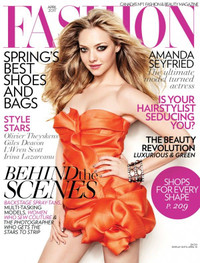 Canada FASHION Magazine April 2011 Amanda Seyfried Olivia Stren