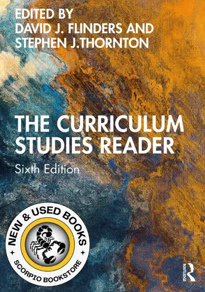 Curriculum Studies Reader 6E Flinders 9780367648398, View more