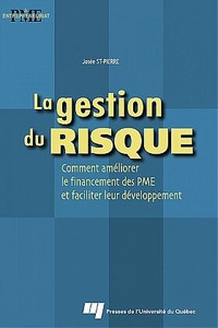 La gestion du risque Comment améliorer le financement des PME