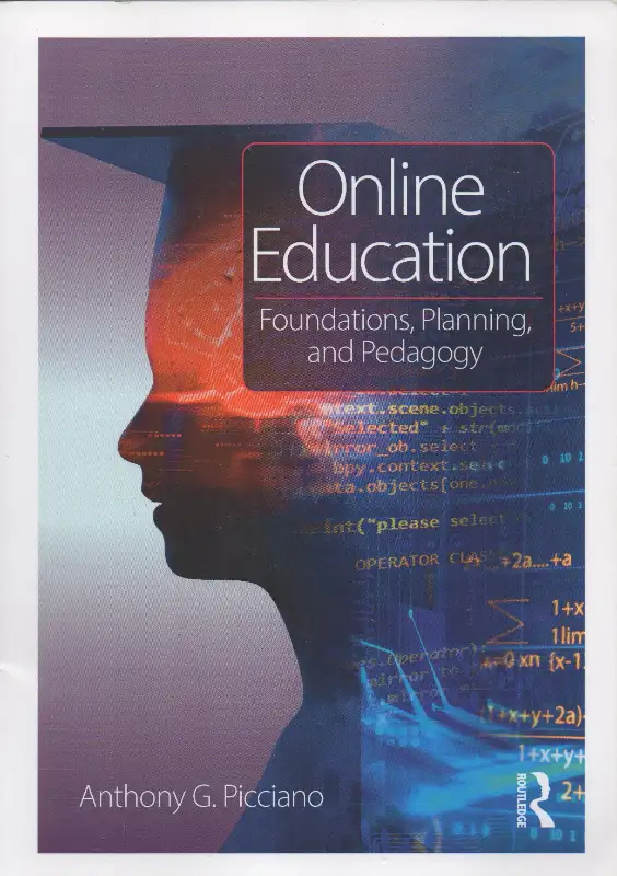 Online Education: Foundations, Planning, and Pedagogy