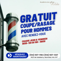 FREE HAIRCUTS / COUPES GRATUIT