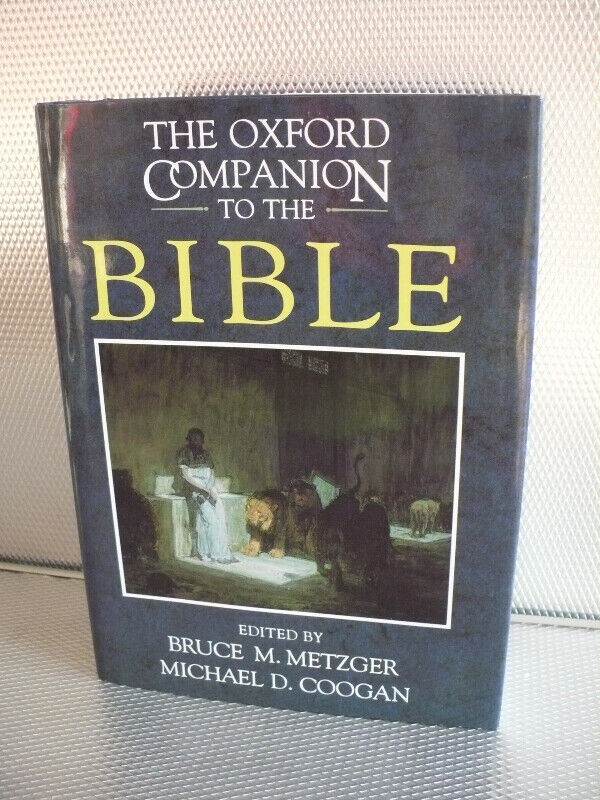 THE OXFORD COMPANION TO THE BIBLE ( METZGER - COOGAN ) dans Autre  à Longueuil/Rive Sud