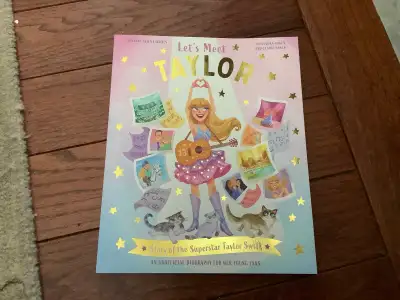Let's Meet Taylor: The Story of the Superstar Taylor Swift, View more