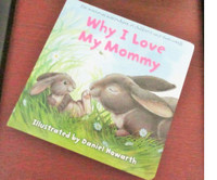 WHY I LOVE MY MOMMY… for Mommies everywhere