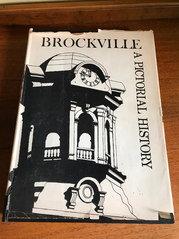 Brockville A Pictorial History First Edition Book in Non-fiction in Cornwall