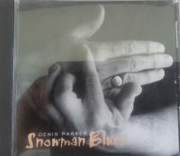 Denis Parker - Snowman Blues (1998) SIGNED AUTOGRAPHED CD