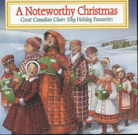 Noteworthy Christmas cd-Cdn. Choirs-excellent + bonus cd