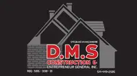 D.M.S Construction entrepreneur général /spécialisé en maçonneri
