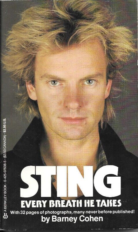 STING: Every Breath He Takes - Barney Cohen   1984 Biography in Non-fiction in Ottawa