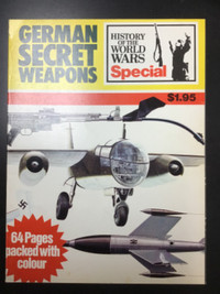 German Secret Weapons - History of the World Wars Special