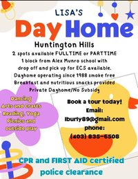 Dayhome Huntington hills thorncliffe beddington has 2 openings 