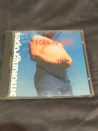 1995 Smoking Pop's CD Born to Quit 