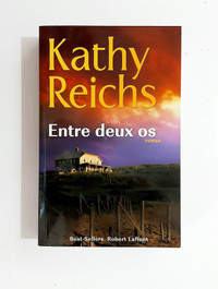 Roman - Kathy Reichs - Entre deux os - Grand format