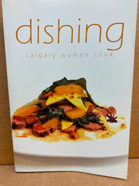 Cookbook - Dishing Calgary Women Cook