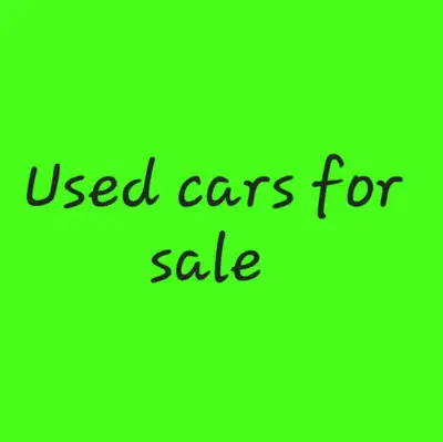 Do you buy used cars? I sell used cars! Starting from $1200 and up Buy 2 or more for a package deal...