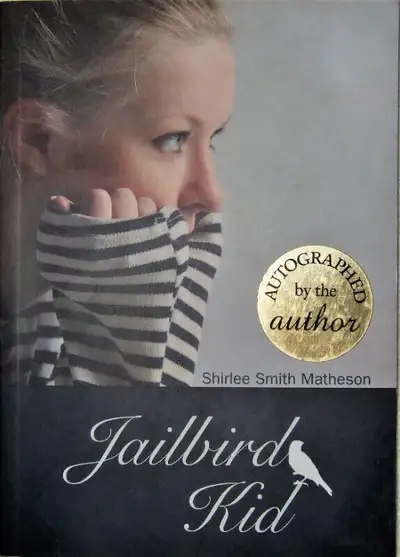"JAILBIRD KID" - SIGNED PAPERBACK EDITION, View more