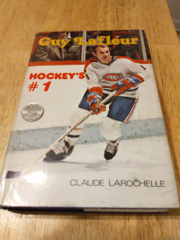 Guy Lafleur Hockey's #1 (Claude Larochelle) hardcover, 252 pages
