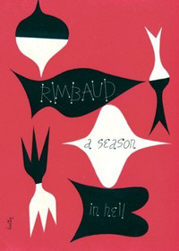 Rimbaud-Season in Hell & The Drunken Boat-Like new