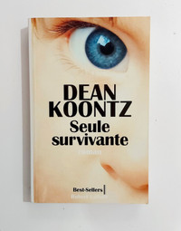 Roman - Dean Koontz - Seule survivante - Grand format