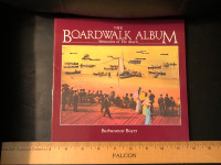The Boardwalk Album: Memories of the Beach (Toronto)