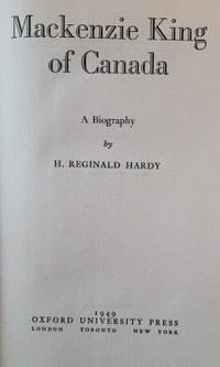 book - MACKENZIE KING OF CANADABy H. R. Hardy  - first edition