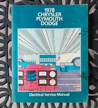 1978 Chrysler Plymouth Dodge Electrical Service Manual Repairs