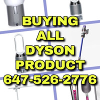 PAYING INSTANT CASH FOR ALL DYSON PRODUCTS