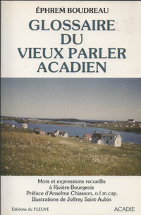 Glossaire Du Vieux Parler Acadien