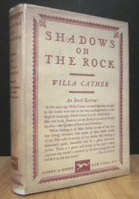 SHADOWS ON THE ROCK. BY WILLA CATHER.