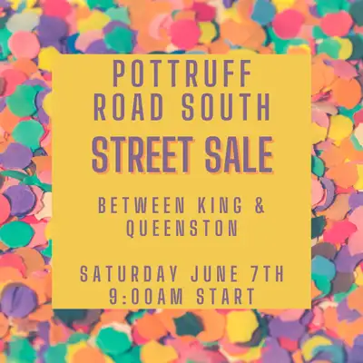 STREET SALE - POTTRUFF RD S - Hamilton East - Sat. June 7 @ 9AM, View more
