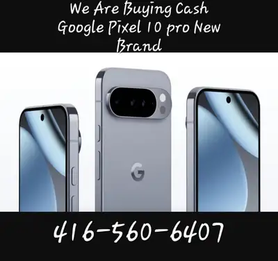 We Are Buying Cash Google Pixel 10 PRO New Sealed, View more