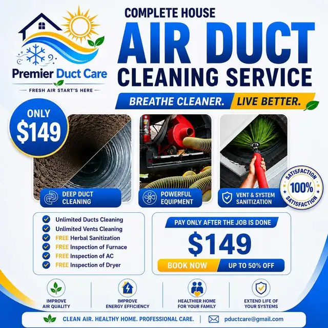 Flat rate $149 for complete house duct cleaning! 