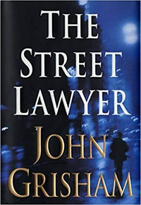 John Grisham - Street Lawyer -Hardcover in good condition +