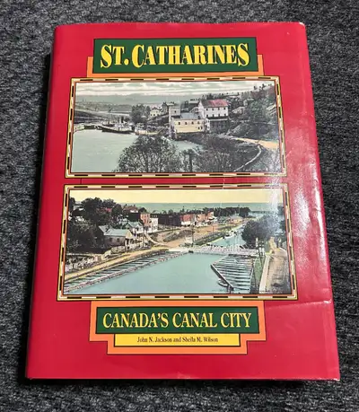 St Catharines - Canada's Canal City Hardcover Book 1992, View more
