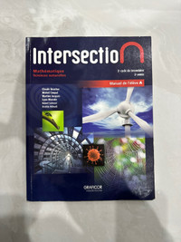 Intersection mathématique SN 2e année manuel A 2e cycle du secon