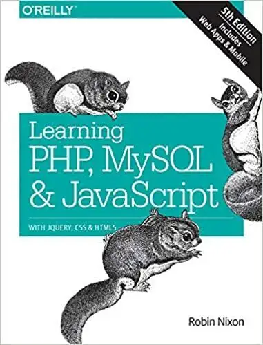 Learning PHP, MySQL & JavaScript -With JQuery, CSS.. 5th Edition63904277694339120
