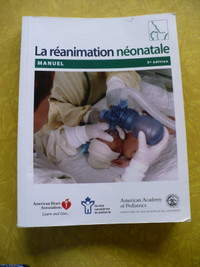 MANUEL -LA REANIMATION NEONATALE 5E EDITION