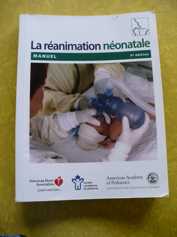 MANUEL -LA REANIMATION NEONATALE 5E EDITION dans Autre  à Longueuil/Rive Sud
