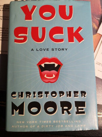 You Suck by Christopher Moore Hardcover Book
