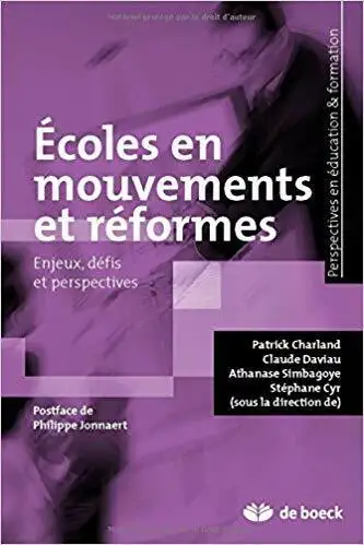 Écoles en mouvements et réformes - Enjeux, défis et perspectives, View more