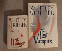 "The Hunger" + "The Last Vampire" by Whitley Strieber