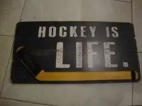 "Hockey Is Life" wall plaque