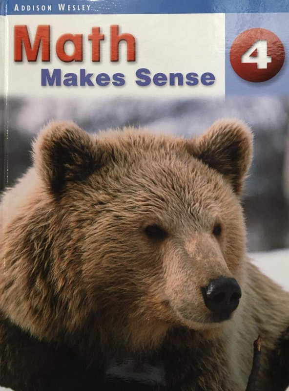 Math Makes Sense 4 Textbook 9780321118196 dans Manuels  à Région de Mississauga/Peel