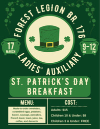 Forest Ladies Auxiliary St. Pats. Breakfast Sunday March 17/2024