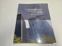 La consolidation des états financiers selon les IFRS 3e édition
