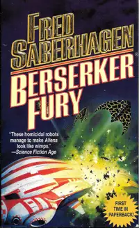 BERSERKER FURY  by Fred Saberhagen - 1998 Tor Books
